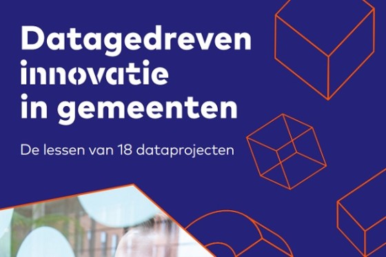 Negen succesfactoren voor datagedreven innovatieprojecten