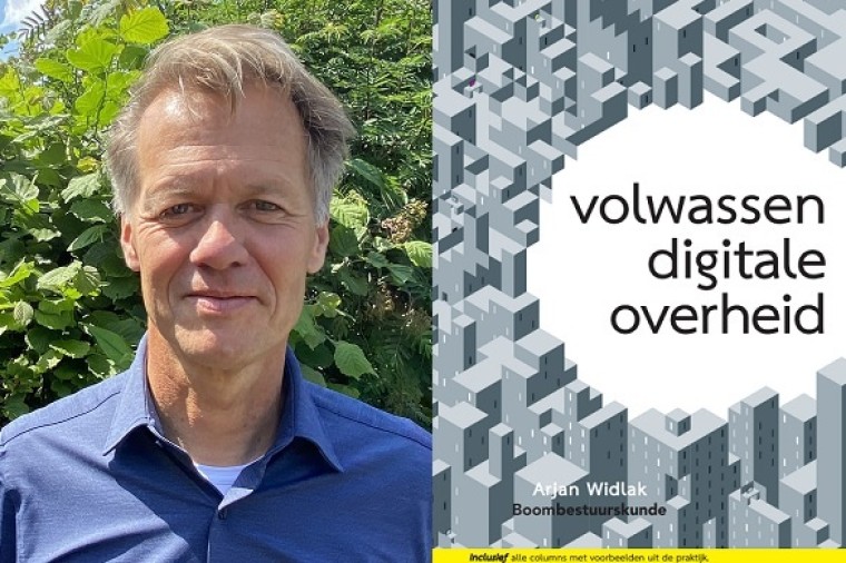 Boekrecensie: ‘Volwassen digitale overheid’ van Arjan Widlak