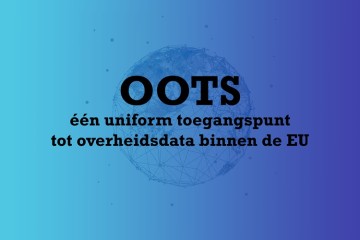 Alle gemeenten aan de OOTS?