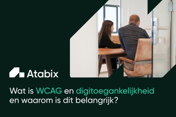 Wat is WCAG en digitale toegankelijkheid en waarom is dit belangrijk?