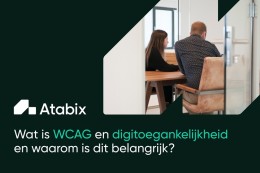 Wat is WCAG en digitale toegankelijkheid en waarom is dit belangrijk?