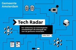 Amsterdamse Tech Radar: grip op technologie