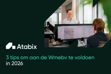 3 tips om aan de Wmebv te voldoen in 2026