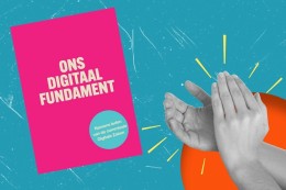 Nog geen applaus en rozen voor “Ons Digitaal Fundament”